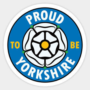 Proud to be Yorkshire Sticker
